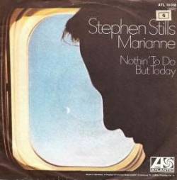 Stephen Stills : Marianne